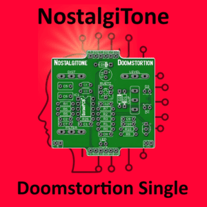 NostalgiTone Rat Doomstortion Single: The Best Rat style PCB w/ Diode Clipping