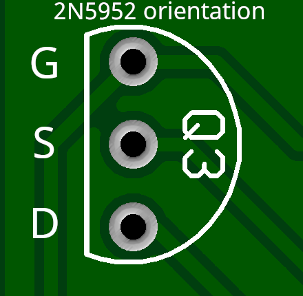 2N5952 orientation: D-shaped silkscreen with pads top=G, middle=S, bottom=D