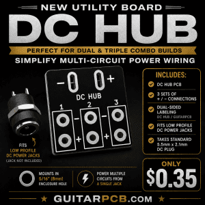 (New) DC HUB – POWER MULTIPLE CIRCUITS FROM ONE DC JACK