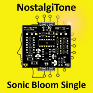 (New) NostalgiTone Sonic Bloom: Clarity, Definition, and Depth